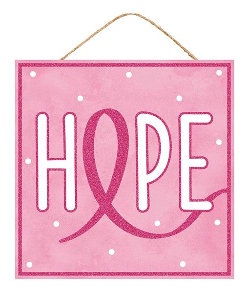 10"Sq Hope Sign    Light Pink/Hot Pink/White   AP8878